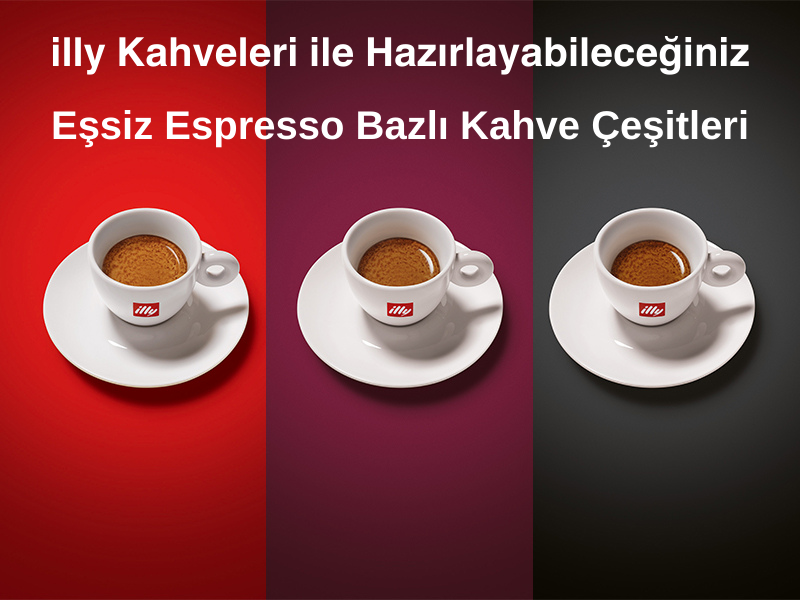 Kahve Severler İçin: Espresso Bazlı Kahve Çeşitleri